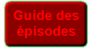Guide des épisodes